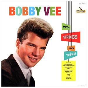 BOBBY  VEE -- Pop, rock, 60s